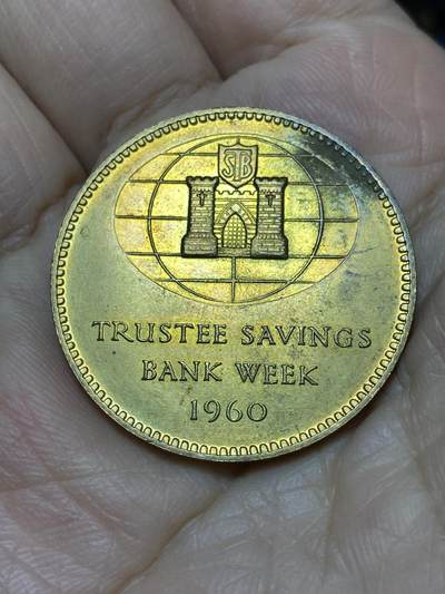 2025年第一百一十九场(总第一百四十五场）外国好品散币(免佣金) - 英国🇬🇧1960年纪念章(信托储蓄银行周纪念章)