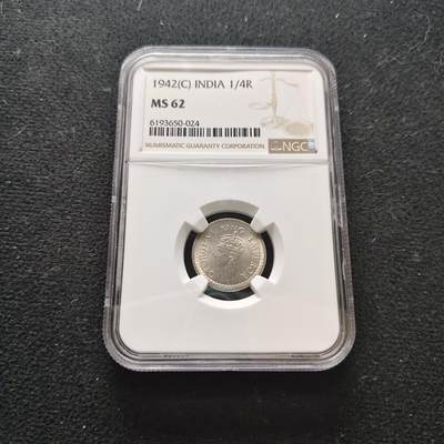 【全场包邮】纯粹捡漏拍473场（免费代拍第10场） - 英属印度1942年乔治六世1/4卢比银币-NGC MS62