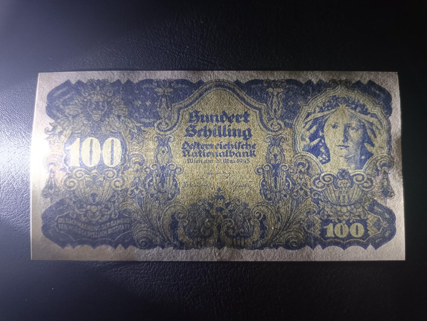 2025十一月第一期，总199期 奥地利1945版100先令AUNC，二战结束后盟军托管期发行，理论上属于二战盟军军票的一部分