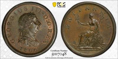 博洋堂世界钱币拍卖第144期（全场包邮） - PCGS MS63BN 1806英国乔三1便士大铜，SOHO铸造的经典款，ktichler雕模，采用新模具垫圈铸造，温润厚重的巧克力色光泽，代表了铜币最理想的保存状态。名家旧藏，64分的行情已经普遍稳定在3000元以上，此枚性价比极高