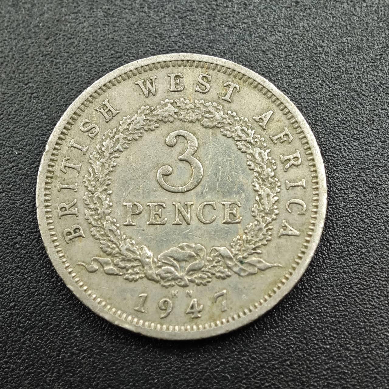 【淘币小摊】实时拍第七百八十一拍   散币场   满百包邮可预留二周 每周一统一发货   英属西非1947年乔治六世3便士镍币