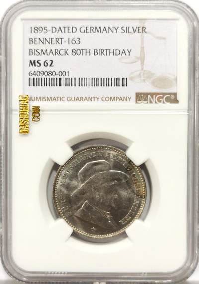 博洋堂世界钱币拍卖第144期（全场包邮） - NGC MS62 1895年德国铁血宰相80大寿纪念银章，非常罕见的品种，细节刻画的非常不错，麦稀奇此前同分普遍超过1800