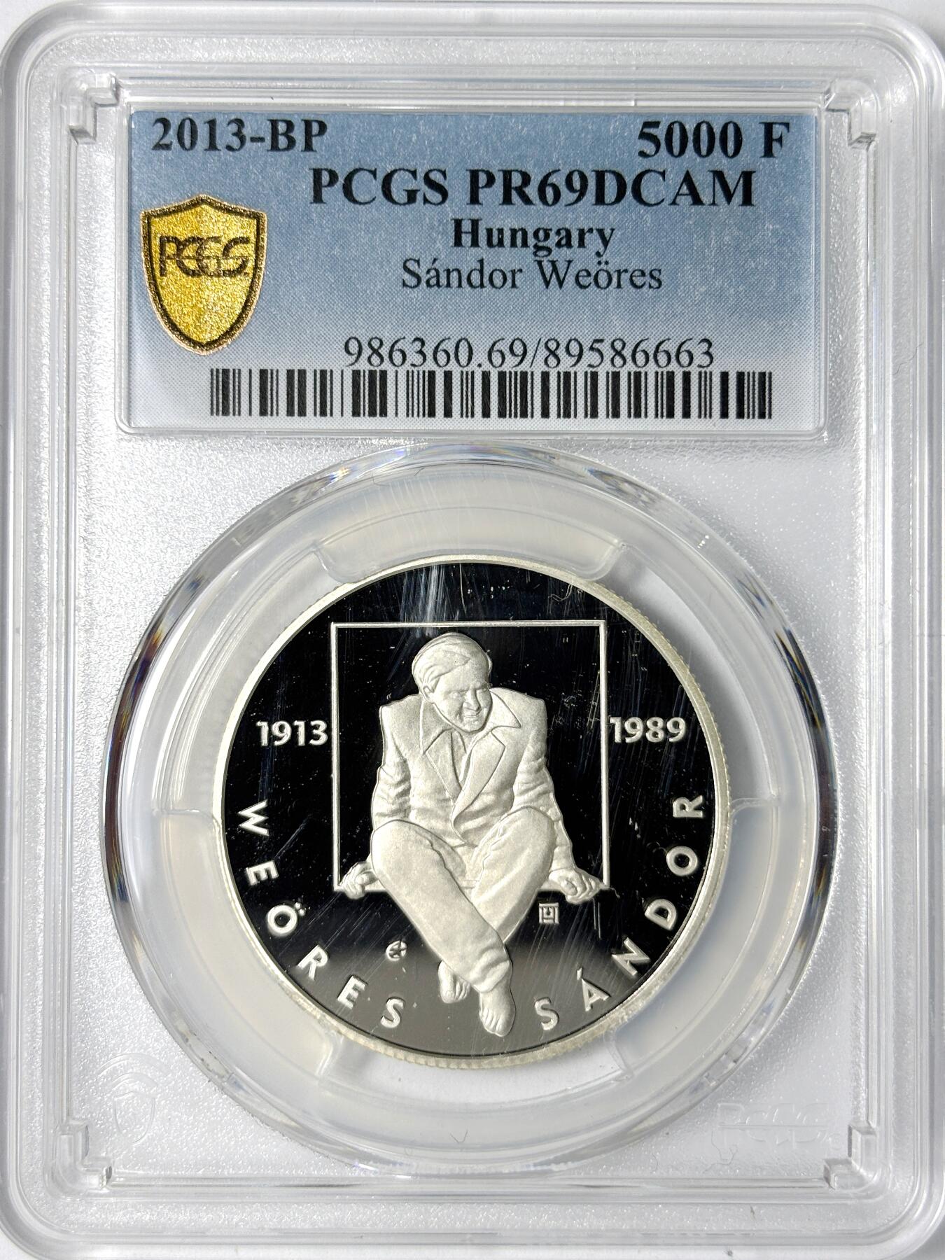 【雨安】【世界币章112-113期】周五/周六 两场连拍 2025-11-01 周六 19:30 保真 8秒倒数自动落锤 高效拍卖 [评级现代] Hungary 匈牙利 5000福琳 2013年 诗人山多尔·韦雷斯 PCGS-PR69DCAM