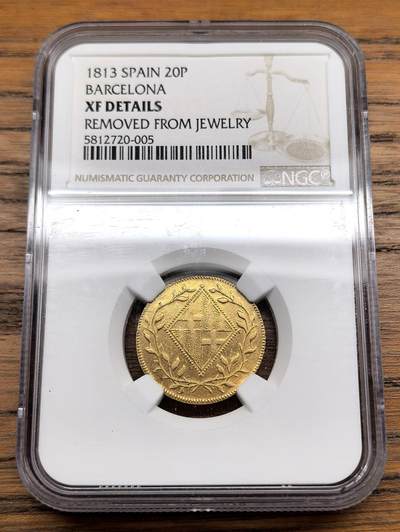 凡希社世界钱币微拍第三百十三期 - 1813西班牙巴塞罗那20比塞塔金币NGC-XFD，珍稀，拿破仑战争时期铸造，发行三年，1814费七复辟后熔毁很多，饰品取下，整体细节上佳。