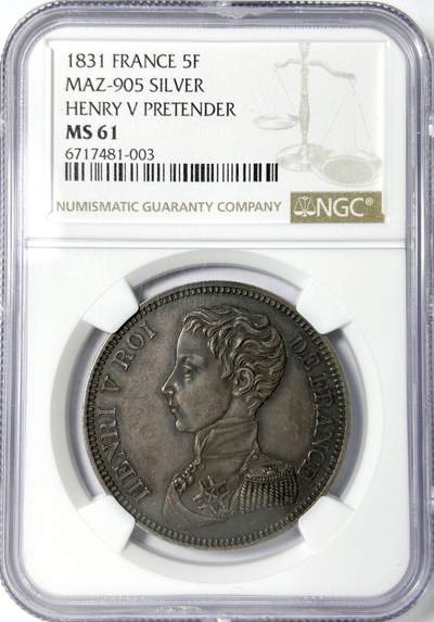 【雨安】【世界币章112-113期】周五/周六 两场连拍 2025-11-01 周六 19:30 保真 8秒倒数自动落锤 高效拍卖 - [评级法国] France 法国 样币 Maz0905 亨利五世 5法郎 1831年 NGC-MS61 原味欧洲老包浆 打制深俊