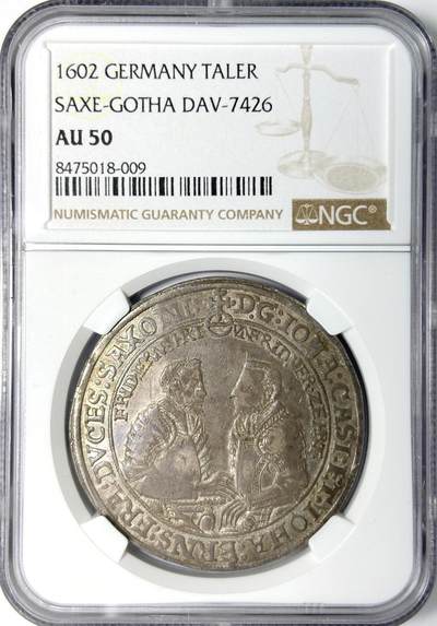 【雨安】【世界币章112-113期】周五/周六 两场连拍 2025-11-01 周六 19:30 保真 8秒倒数自动落锤 高效拍卖 - [评级德国] Germany 德国 德意志 萨克森-哥达 1泰勒 1602年 NGC-AU50 同一老藏家精选萨克森经典泰勒收藏