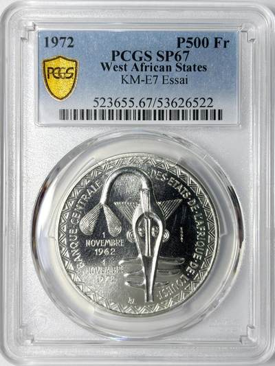 【雨安】【世界币章112-113期】周五/周六 两场连拍 2025-11-01 周六 19:30 保真 8秒倒数自动落锤 高效拍卖 - [评级样币] West African States 西共体 500法郎 1972年 样币 银样 PCGS-SP67