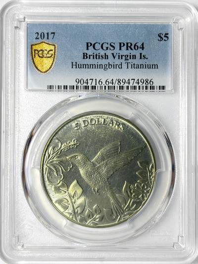 【雨安】【世界币章112-113期】周五/周六 两场连拍 2025-11-01 周六 19:30 保真 8秒倒数自动落锤 高效拍卖 - [评级现代] British Virgin Island 英属维尔京群岛 5镑 2017年 蜂鸟 钛币 PCGS-PR64