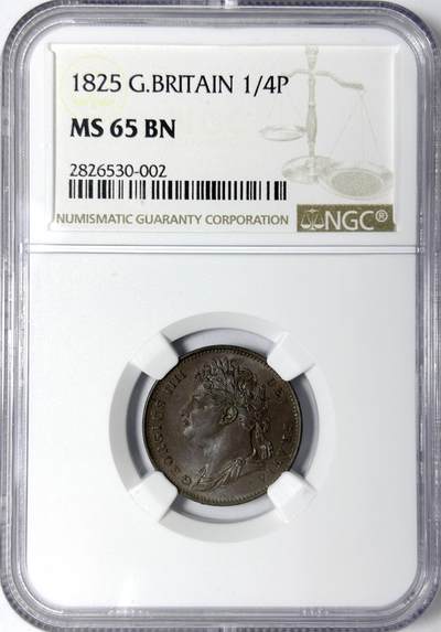 【雨安】【世界币章112-113期】周五/周六 两场连拍 2025-11-01 周六 19:30 保真 8秒倒数自动落锤 高效拍卖 - [评级欧洲] Great Britain 英国 1/4便士 1825年 乔治四世 NGC-MS65