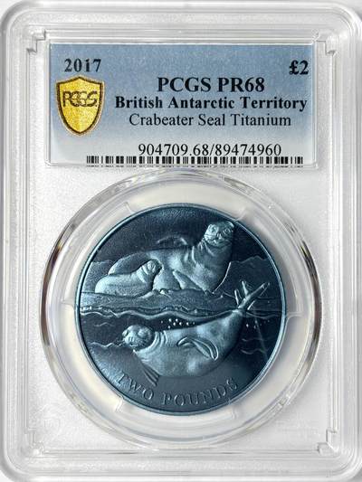 【雨安】【世界币章112-113期】周五/周六 两场连拍 2025-11-01 周六 19:30 保真 8秒倒数自动落锤 高效拍卖 - [评级现代] British Antarctic Territory 英属南极领地 2镑 2017年 食蟹海豹 钛币 PCGS-PR68