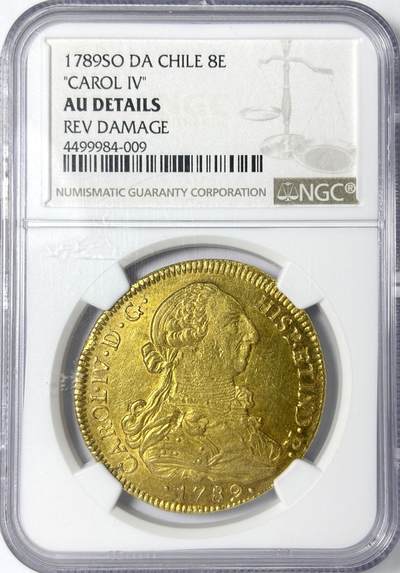 【雨安】【世界币章112-113期】周五/周六 两场连拍 2025-11-01 周六 19:30 保真 8秒倒数自动落锤 高效拍卖 - [金币] Spanish Chile 西属智利 卡洛斯四世 8埃斯库多 1789年 稀少IV版 NGC-AU