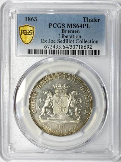 【雨安】【世界币章112-113期】周五/周六 两场连拍 2025-11-01 周六 19:30 保真 8秒倒数自动落锤 高效拍卖 - [评级德国] Germany 德国 德意志 不莱梅 1泰勒 1863年 独立 PCGS-MS64PL