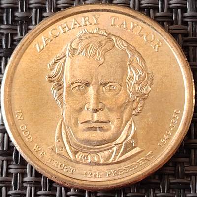 布加迪🐬～世界钱币(上海)🌾第 256 期 /  各国套币和散币 - 美国🇺🇸总统币 1元 第12届 扎卡里·泰勒(1849-1850)