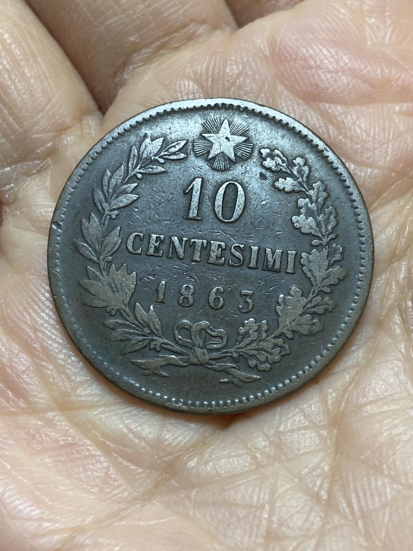 2025年第一百二十一场(总第一百四十七场）外国好品散币(免佣金) 意大利王国1863年10分(维托里奥·埃马努埃莱二世时期)