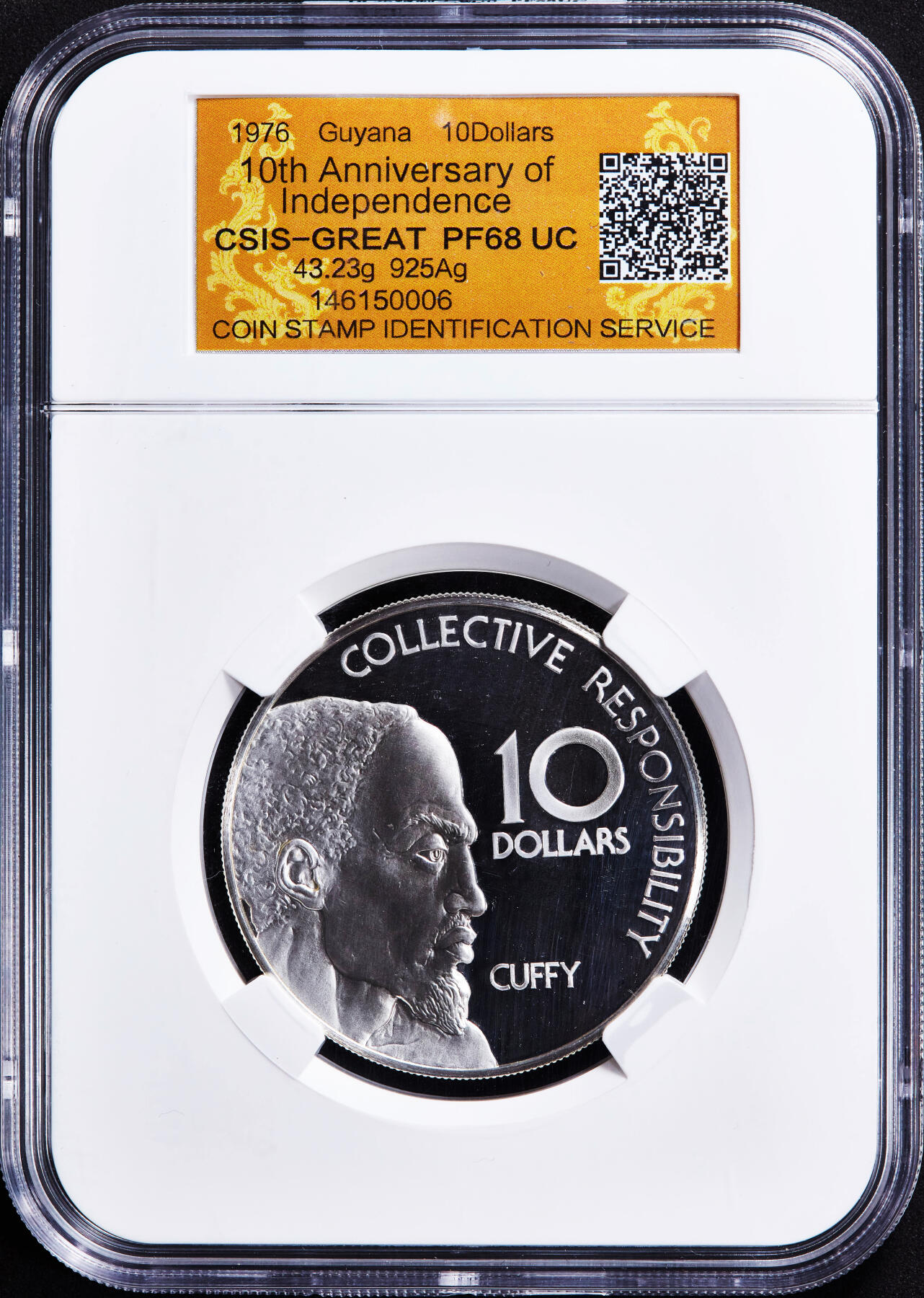 【俄甄集藏】2025年(044)11-12星期三晚 19:30 全场包邮 圭亚那1976年独立十周年10元精制纪念大银币，NGC PF68UC，重43.23克，92.5%银，发行量18000枚