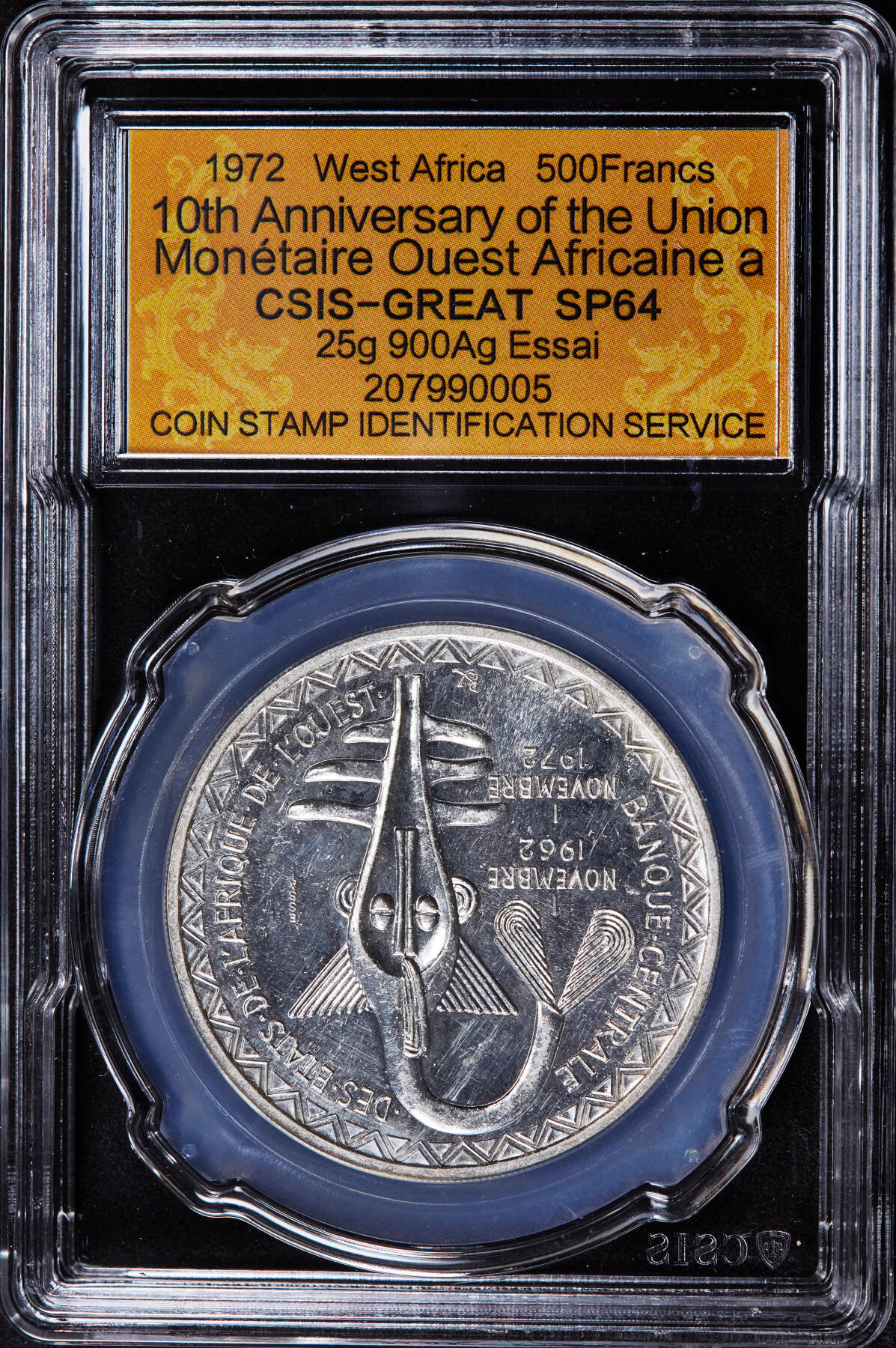 【俄甄集藏】2025年(044)11-12星期三晚 19:30 全场包邮 西非经济共同体1972年纪念共同体成立10周年500法郎银质样币，信泰 SP64，重25克，90%银，发行量1300枚，稀有品种