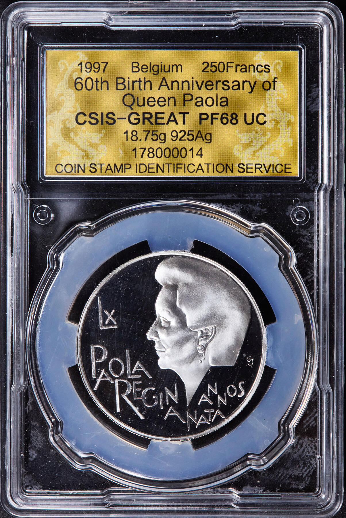 【俄甄集藏】2025年(044)11-12星期三晚 19:30 全场包邮 比利时1997年纪念宝拉王后60寿辰250法郎精制银币，信泰 PF68UC，重18.75克，92.5银，发行量25000枚