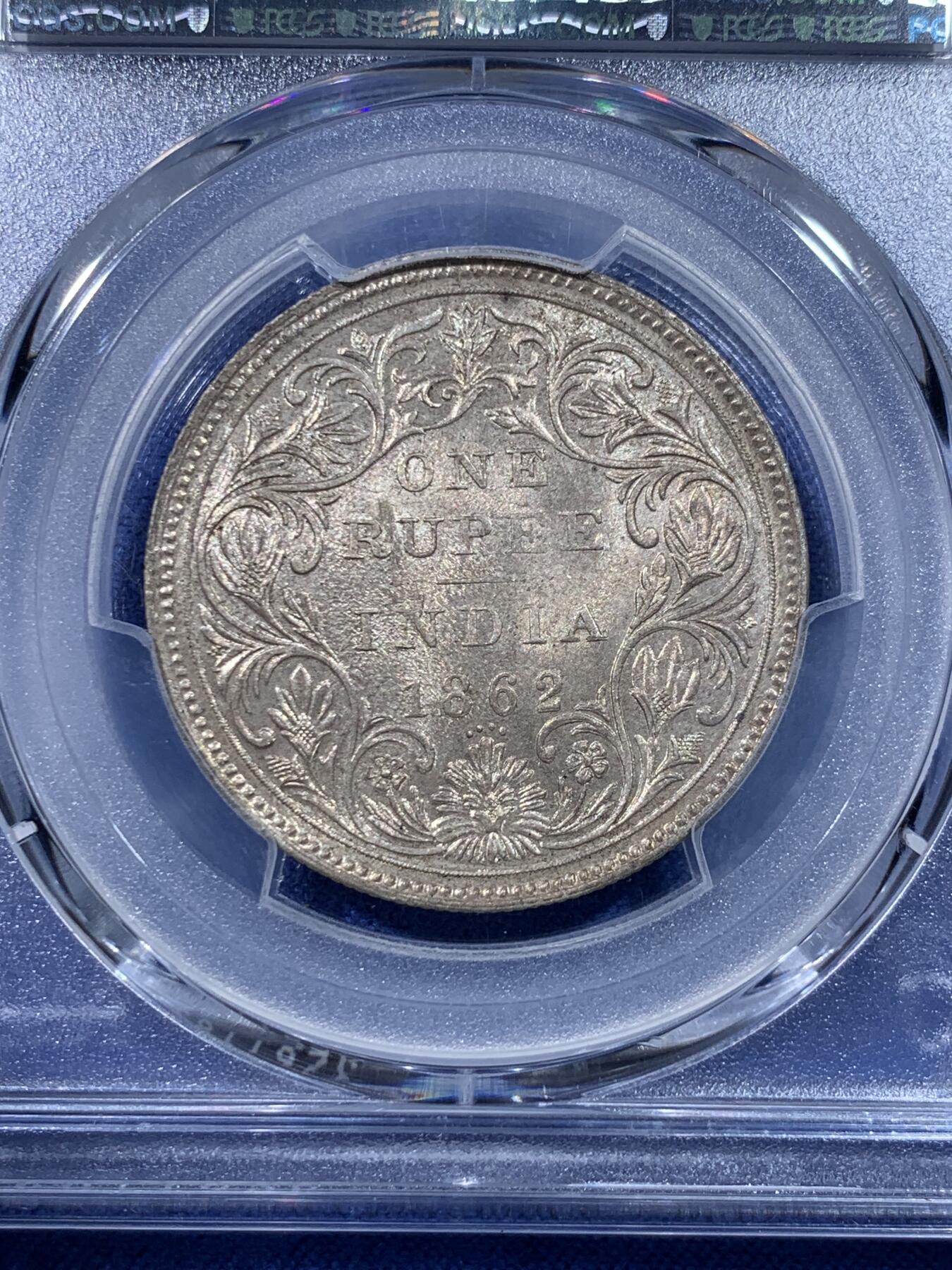 《竞宝斋》第434场 周日，周一2场连拍 （全场包邮） PCGS MS62 英属印度1862年维多利亚女王1卢比银币，原光好状态