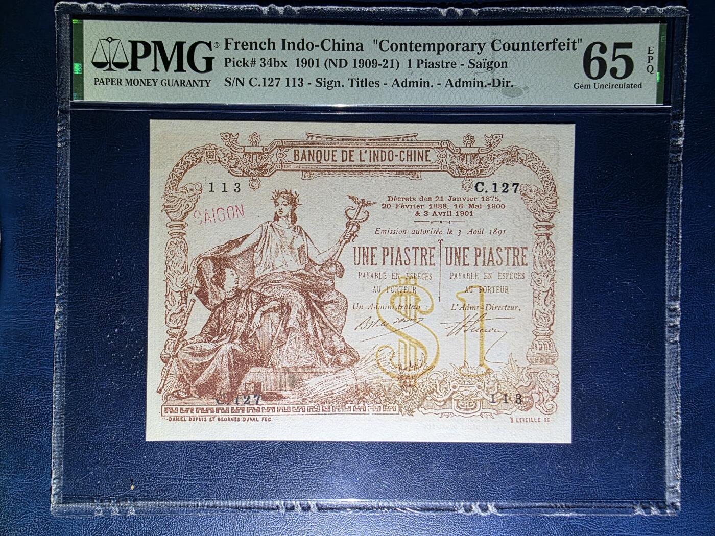 叁拾收藏第33期 法属印支1901年  老假钞  PMG65分  冠军