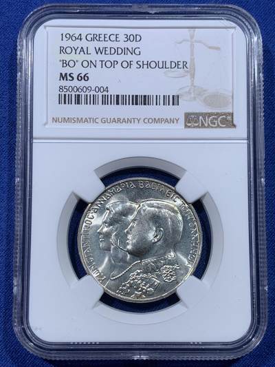 《竞宝斋》第434场 周日，周一2场连拍 （全场包邮） - NGC MS66 希腊1964年皇室婚礼30德拉克马纪念银币 高分难得！