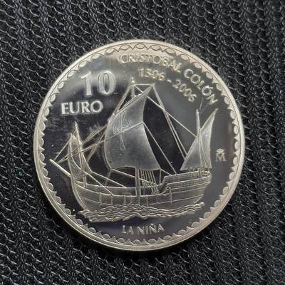 道一币馆币章第一百五十四场 - 西班牙2006年哥伦布逝世500周年10欧元精制银币-尼娜号  27g 925S 12000