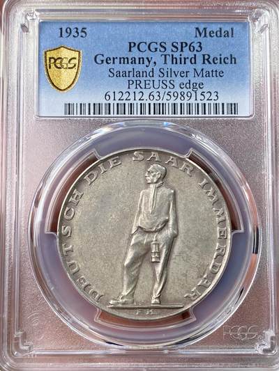 万国钱币拍卖第054期 - PCGS SP63 1935年德国萨尔区回归纪念银章 原味天鹅绒彩银光闪烁