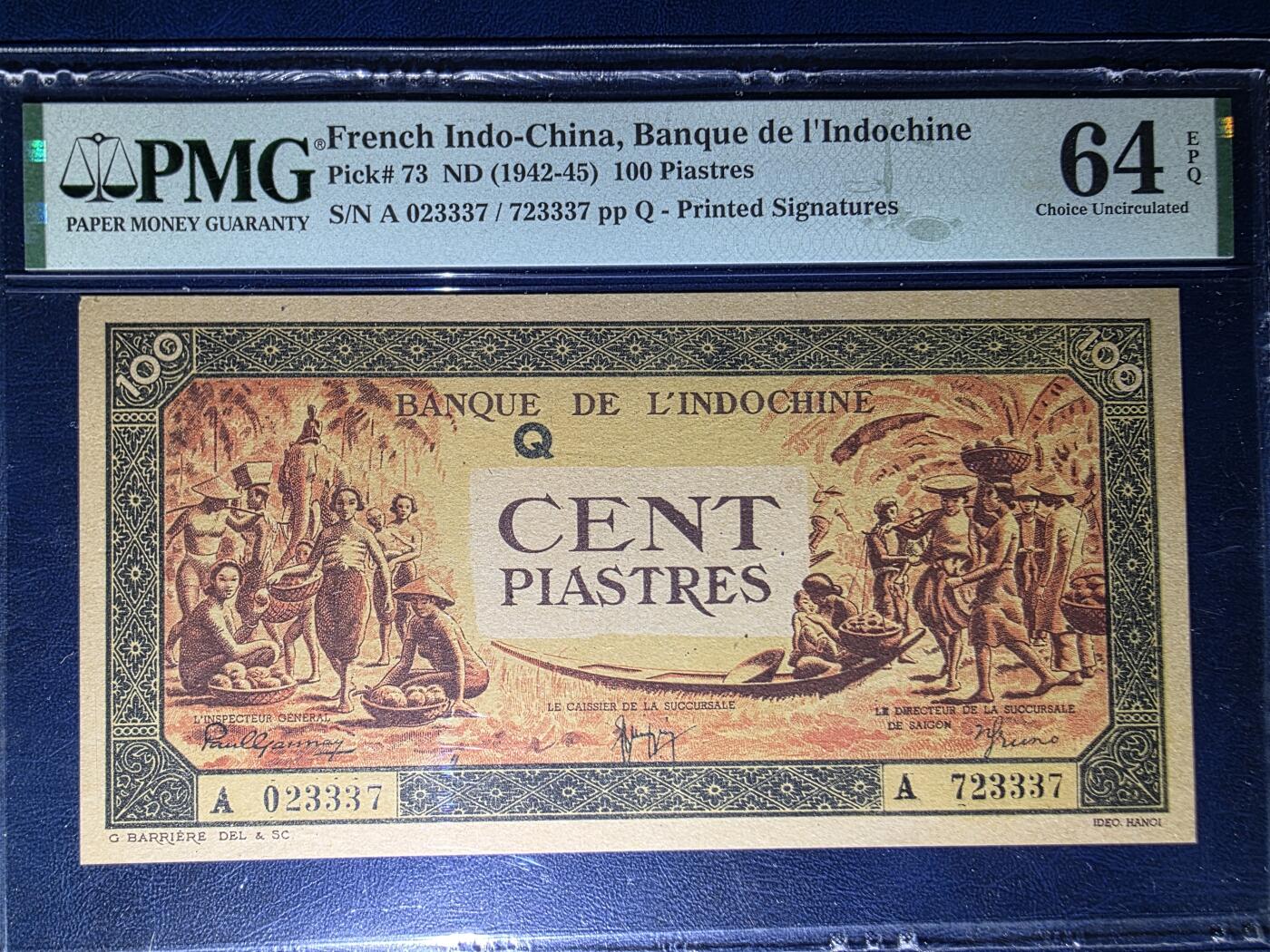 叁拾收藏第33期 法属印支1942年--1945年100皮   PMG64E  带E难得