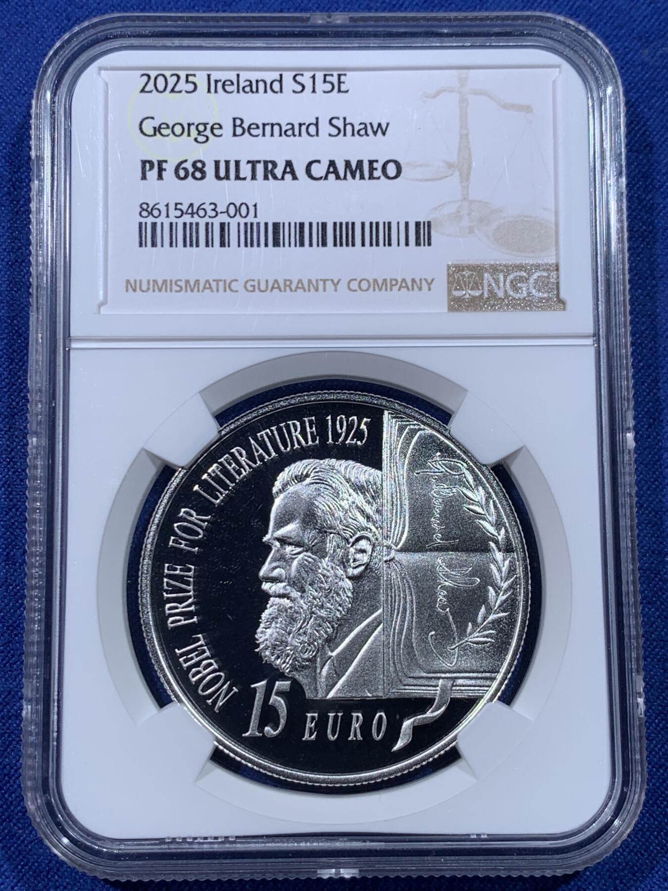 《竞宝斋》第434场 周日，周一2场连拍 （全场包邮） NGC PF68UC 爱尔兰2025年乔治.萧伯纳获得诺贝尔文学奖100周年15欧精制纪念银币（28.28克重，925银，币径38.61MM，发行量3千枚，盒证齐全）