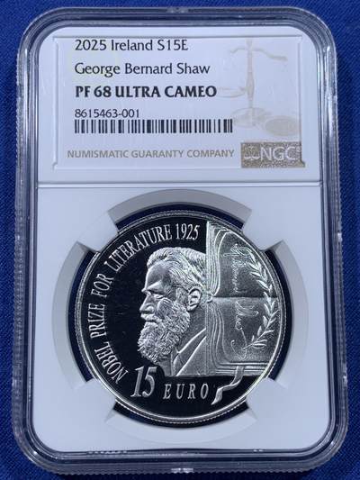 《竞宝斋》第434场 周日，周一2场连拍 （全场包邮） - NGC PF68UC 爱尔兰2025年乔治.萧伯纳获得诺贝尔文学奖100周年15欧精制纪念银币（28.28克重，925银，币径38.61MM，发行量3千枚，盒证齐全）