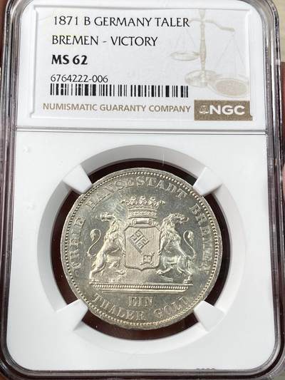 万国钱币拍卖第054期 - NGC MS62 1871不莱梅自由市普法战争胜利泰勒 黄油转光 轻微镜面质感