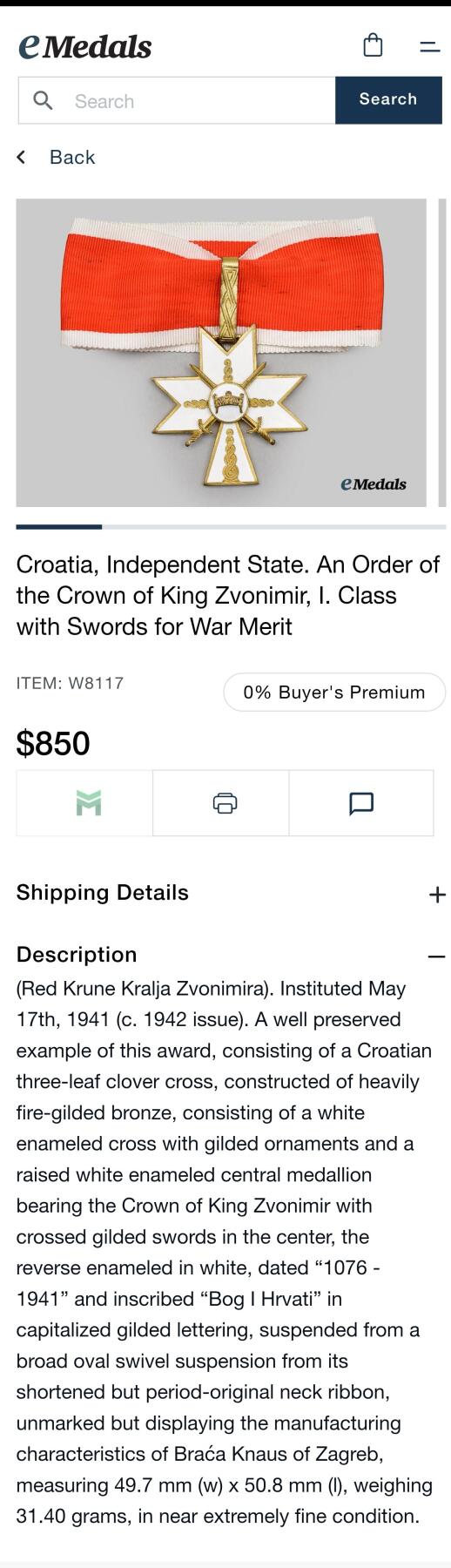 盛世勋华——号角文化勋章邮票专场拍卖第287期 克罗地亚独立国一级兹沃尼米尔国王皇冠勋章 军事版 eMedals无盒售价850美元见图六 上期被放鸽子