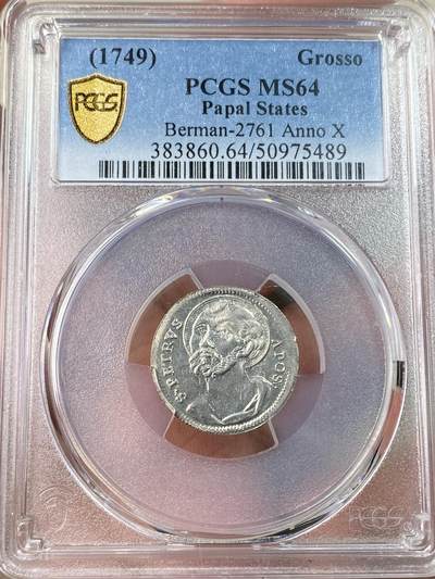 万国钱币拍卖第054期 - PCGS MS64 1749年梵蒂冈教皇国本笃十四世1格罗索银币 小中见大的顶级打制 收藏级