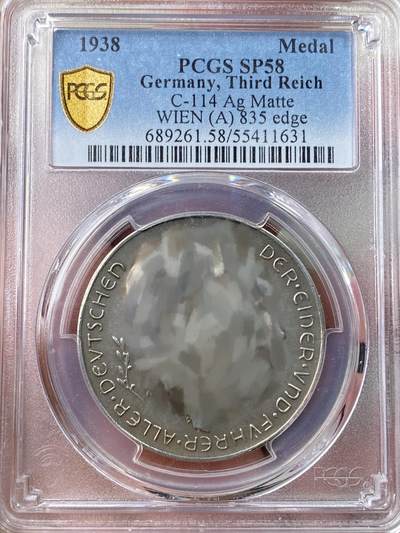 万国钱币拍卖第054期 - PCGS SP58 1938年德国民族社会主义工人党纪念吞并奥地利银章 C-114 MATTE磨砂原味包浆 边835 （原图请私信后台或自行查询官网）