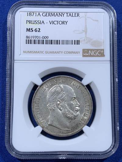 《竞宝斋》第435场 周日，周一2场连拍 （全场包邮） - NGC MS62 德国 普鲁士 1871年 胜利泰勒 银币 光度好