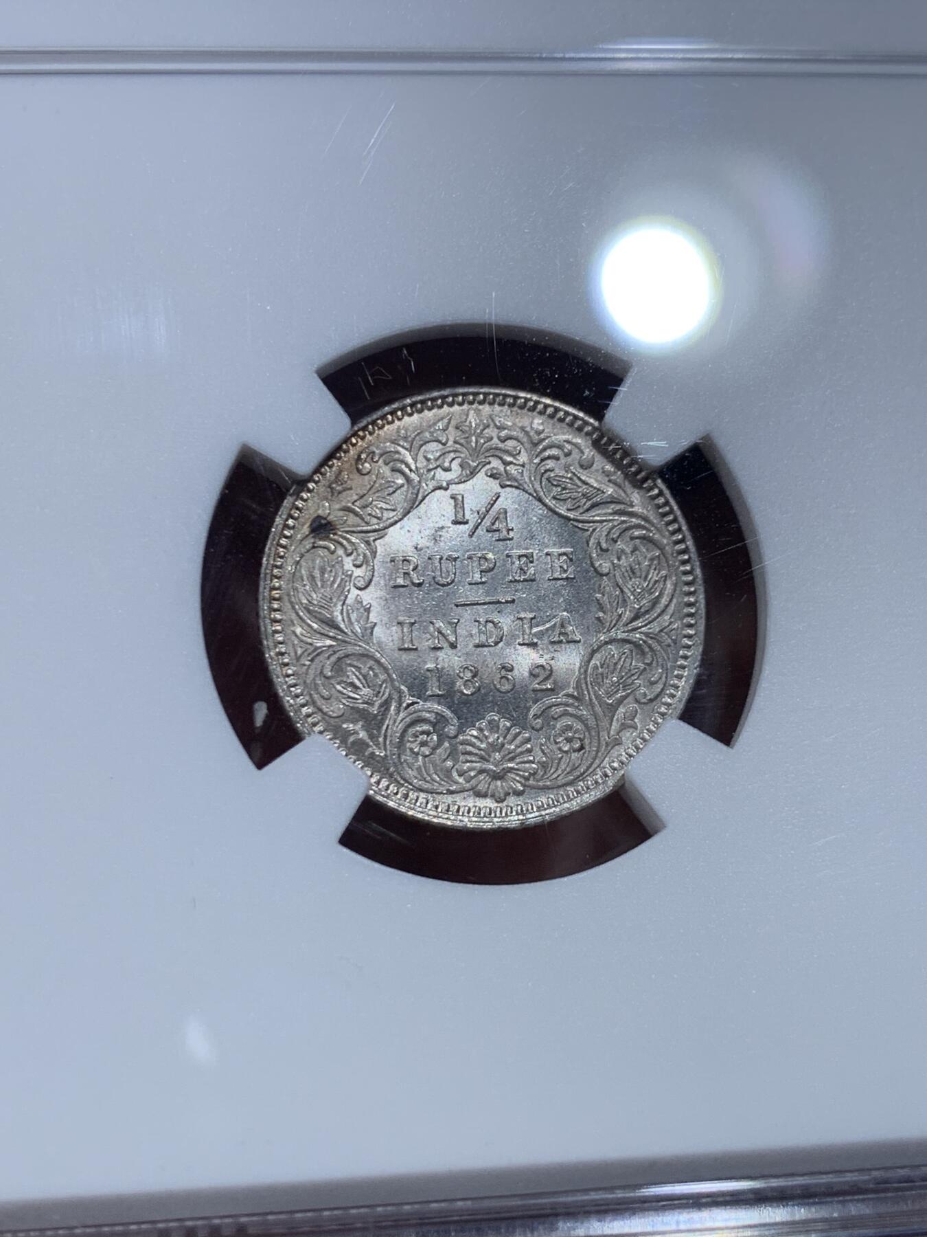 《竞宝斋》第435场 周日，周一2场连拍 （全场包邮） NGC MS62 英属印度1862年维多利亚女王1/4卢比银币  少见小面值卢比，车轮原光底板，观感极佳