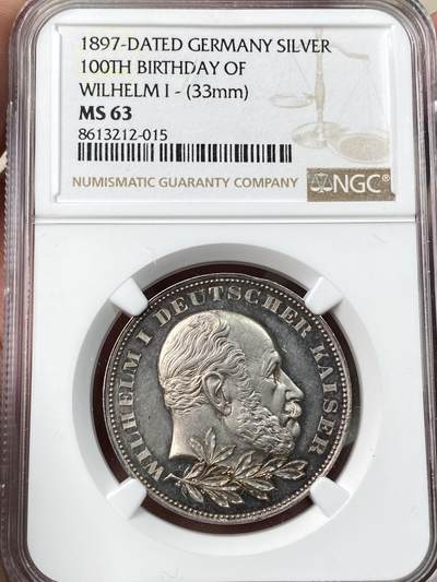 万国钱币拍卖第054期 - NGC MS63 1897年德国普鲁士国王德意志人民的皇帝威廉一世诞辰100周年纪念银章 五彩镜面收藏级状态