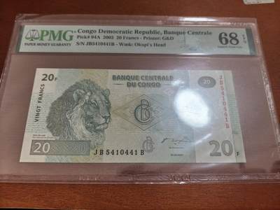 长老汇蛇年精选第七十场拍卖 - 2003民主刚果20法郎纸钞，PMG 68，冠军