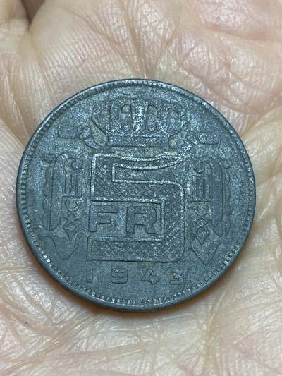 2025年第一百二十三场(总第一百四十九场）外国好品散币(免佣金) - 比利时🇧🇪1943年5法郎(利奥波德三世，二战德国占领时期，法语版)
