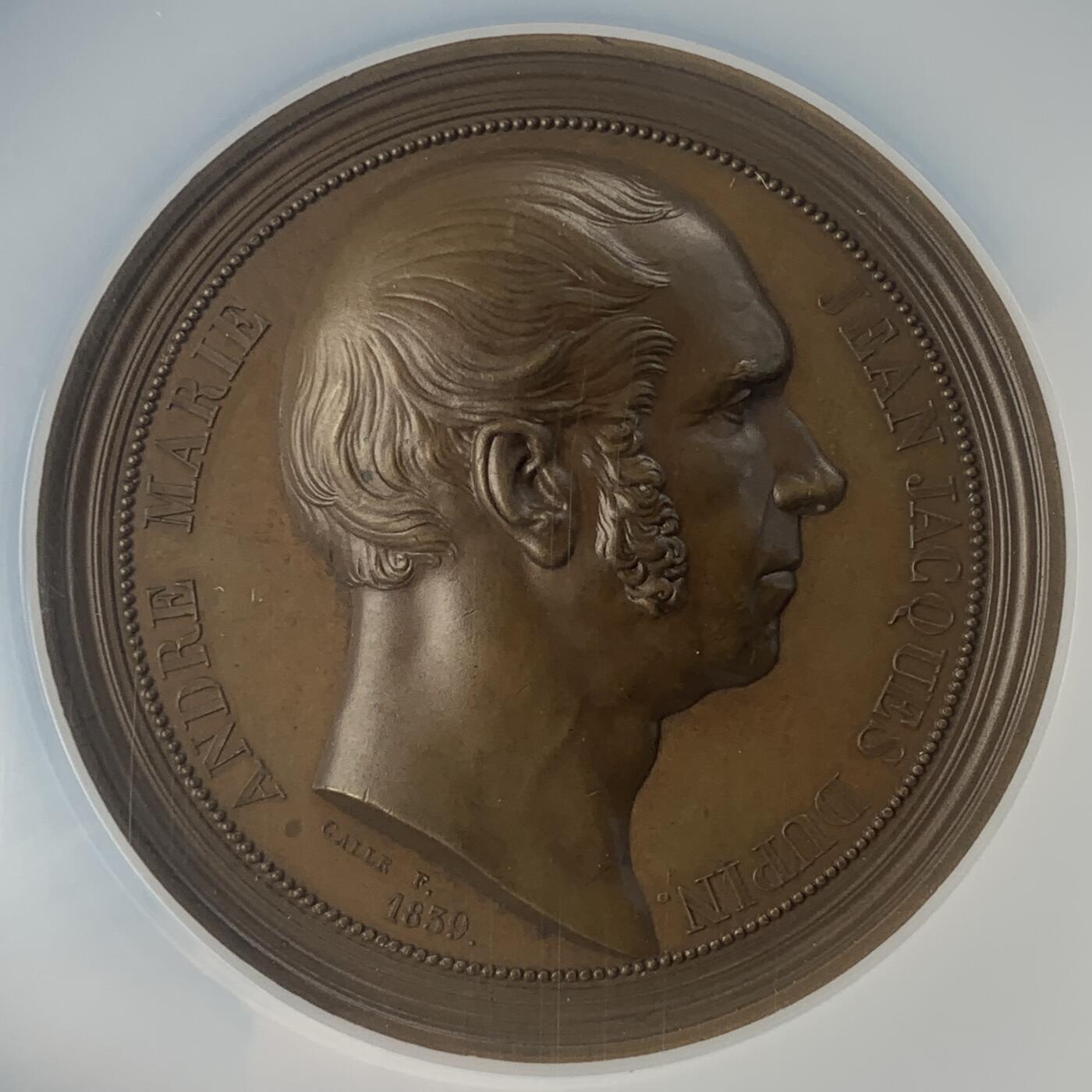 掌中浮雕-藏着的欧洲第040场 NGC MS63 : 1839年法国律师兼政治家-安德烈·玛丽·让·雅克·杜平纪念大铜章，61mm