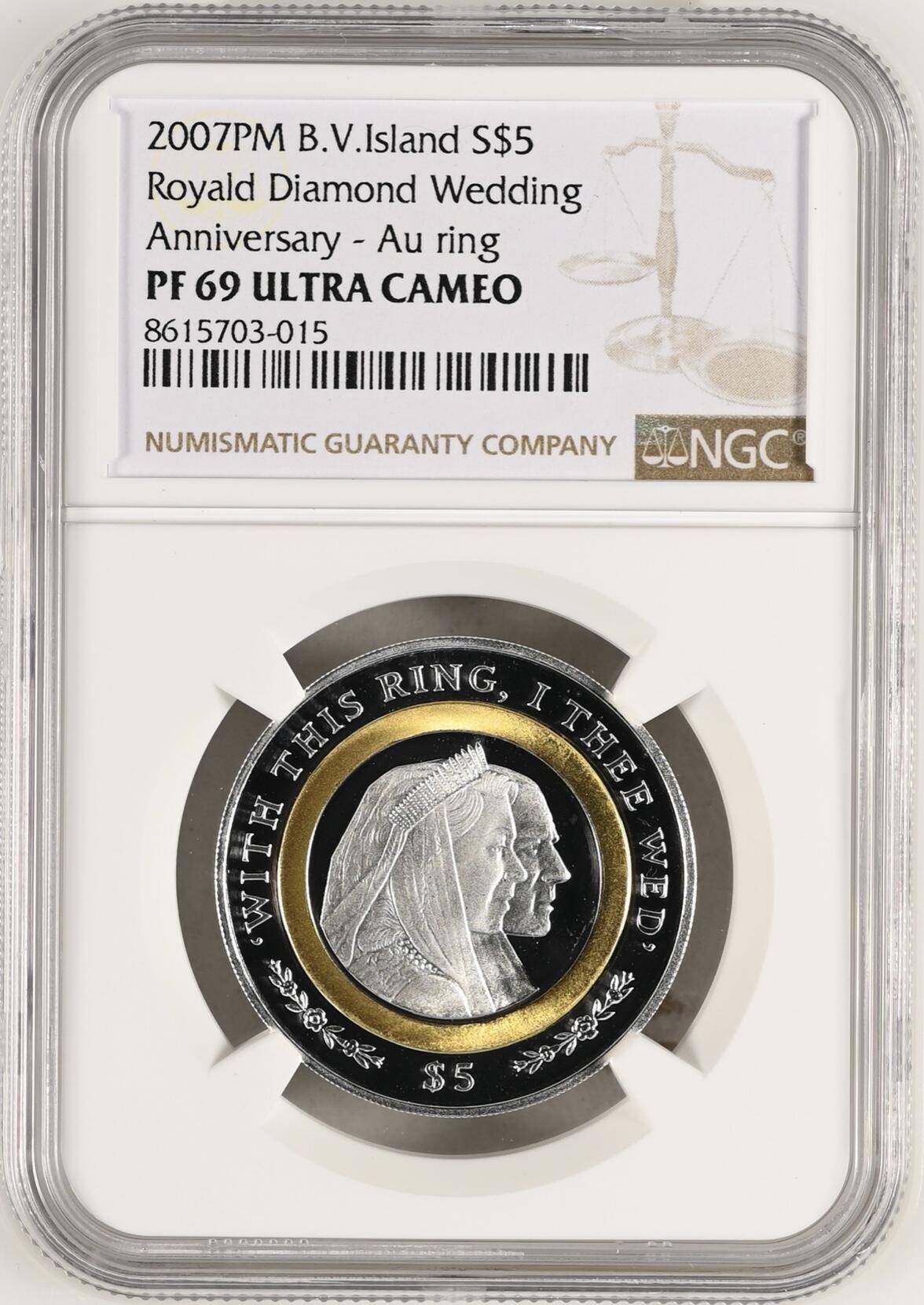 S&S Numismatic世界钱币-拍卖 第115期  英属维尔京群岛2007年 皇家钻石婚 5元999银+916金双色三圈镶嵌精制纪念币 NGC PF69UC 中圈为2.3克916金