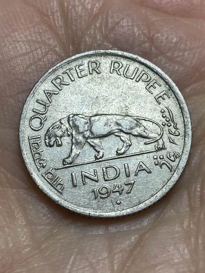 2025年第一百二十三场(总第一百四十九场）外国好品散币(免佣金) - 英属印度1947年1/4卢比(乔治六世时期)