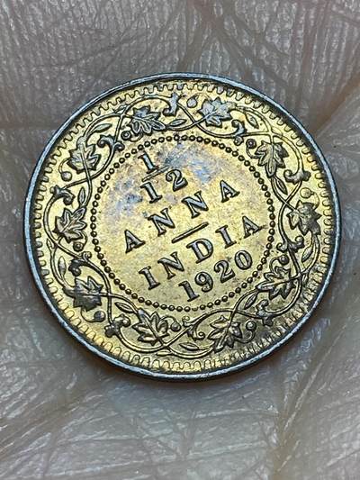 2025年第一百二十四场(总第一百五十场）外国好品散币(免佣金) - 原光好品–英属印度1920年1/12安娜