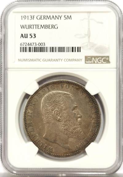 博洋堂“物美丰成”11月精品专场暨第145期（全场包邮） - NGC AU53 德国符腾堡1913年F版威廉二世5马克银币，黄油五彩包浆，底光犹存