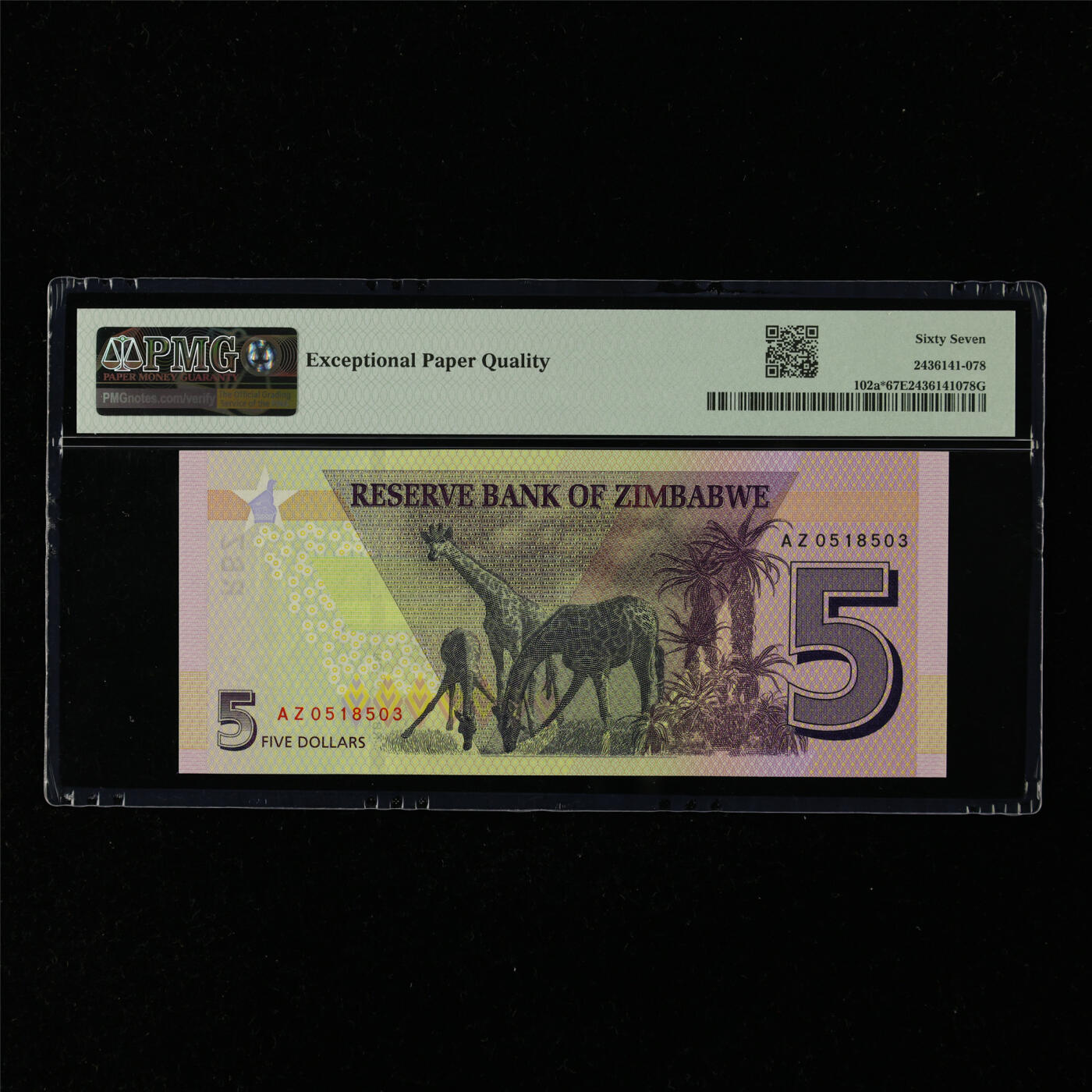 【亘邦集藏】第216期拍卖 2019年 津巴布韦补号5元 PMG 67EPQ AZ0518503