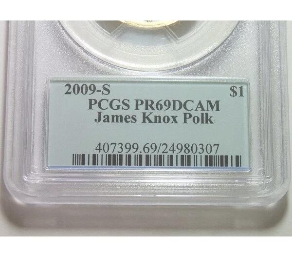 PCGS PR69DC 美国2009年 第11任总统波尔克1元精制币 原光