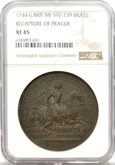 博洋堂“物美丰成”11月精品专场暨第145期（全场包邮） - NGC XF45 英国1744年英国夺回布拉格纪念铜章 极少见品种，发行量仅260枚。章正面战争场面宏大，细节很棒，查尔斯·亚历山大王子脸部表情清晰可见，分数低评，该枚为NGC唯一冠军分，PCGS无入盒记录