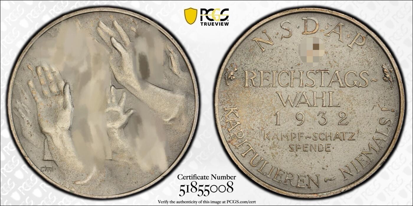 万国钱币拍卖第054期 PCGS SP64 1932年德国民族社会主义工人党纪念帝国选举带来“元首的问候”手势纪念银章 银质极其稀少 边铭990 35.5MM 20G左右 三帝国银章中避不开的经典早期品种 （原图请私信后台或自行查询官网）