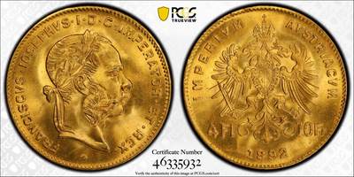 万国钱币拍卖第054期 - PCGS MS66 （1892）年后铸奥地利佛朗茨一世4福林10法郎双面值金币  极致转光GEM 3.22g