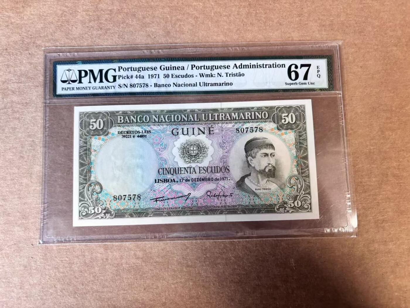 【Blue Auction】世界纸币精拍第747期——18级TOP拍卖/信誉/品质/专业/高效💫 葡属几内亚 1971年50埃斯库多 PMG67EPQ