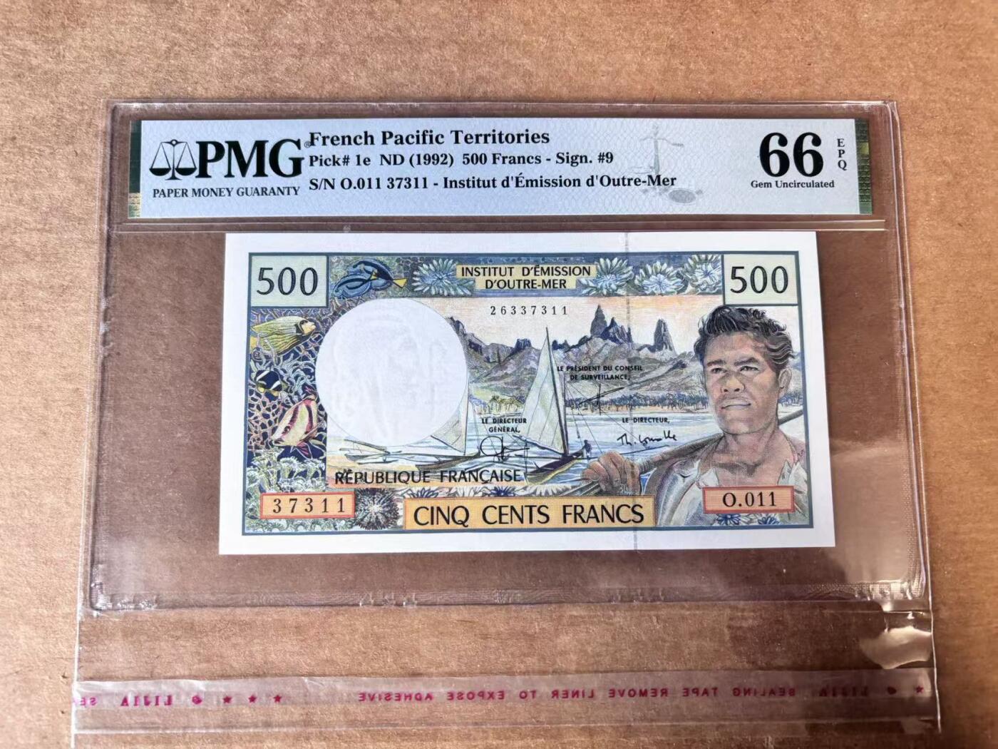 【Blue Auction】世界纸币精拍第747期——18级TOP拍卖/信誉/品质/专业/高效💫 法属太平洋 1992年500法郎 PMG66EPQ 